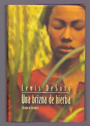 Seller image for UNA BRIZNA DE HIERBA for sale by Libreria 7 Soles
