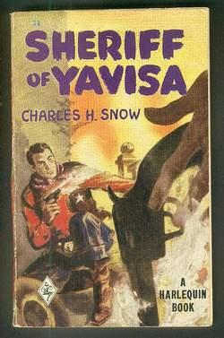 Imagen del vendedor de SHERIFF OF YAVISA. (Book #38 in the Vintage Harlequin Paperbacks series) a la venta por Comic World