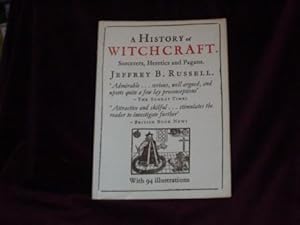 Image du vendeur pour A History of Witchcraft. Sorcerers, Heretics, and Pagans; mis en vente par Wheen O' Books