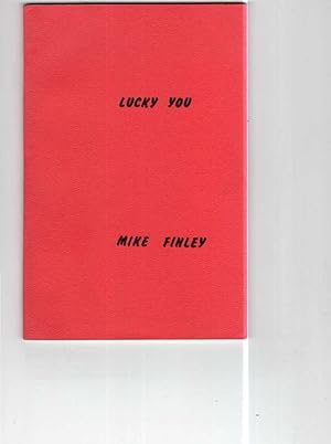 Seller image for LUCKY YOU. for sale by Monroe Stahr Books