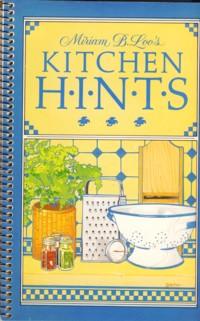 Seller image for Miriam B Loo's Kitchen Hints for sale by The Book Faerie