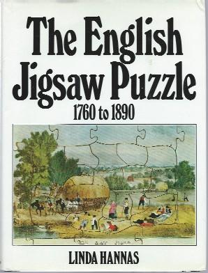 The English Jigsaw Puzzle, 1760-1890: with a descriptive check-list of puzzles in the museums of ...