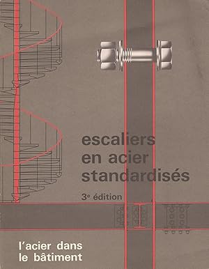 Escaliers en acier standardisés, troisième édition