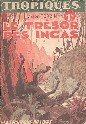 Bild des Verkufers fr Le trsor des Incas zum Verkauf von Bouquinerie L'Ivre Livre