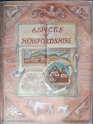 Seller image for ASPECTS OF HEREFORDSHIRE. With original drawings and engravings by Reg Boulton, Elin Dodson. John Gibbs, Peter Horrocks, Kenneth Hutchinson and Victoria Keeble. for sale by The Book House  (PBFA)