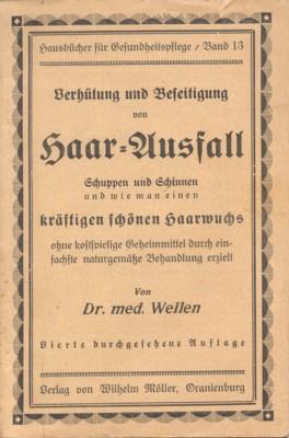 Verhütung und Beseitigung von Haar-Ausfall, Schuppen und Schinnen und wie man einen kräftigen sch...