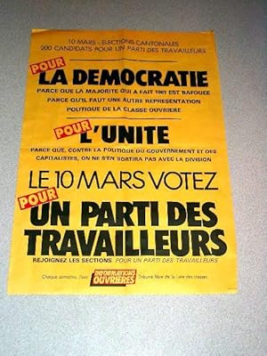 Bild des Verkufers fr Affiche des anne 80 - POUR LA DEMOCRATIE - Parce que la majorit qui a fait 1981 est bafoue, parce qu'il faut une reprsentation politique de la classe ouvrire- Pour L'UNITE zum Verkauf von JOIE DE LIRE