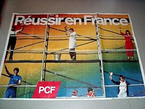 Affiche en couleurs des années 80 - Reussir en France. PCI