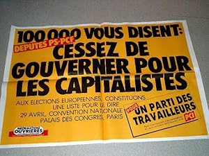 Affiche des année 80 - 100 000 Députés PS-PCF vous disent cessez de gouverner pour les capitalistes