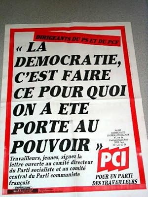 Affiche des années 80 - La démocratie , c'est faire pour quoi on a été porté au pouvoir. PCI