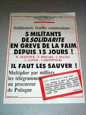 Affiche des années 80 - Silidarnosc (Suéde) communique : 5 militants de Solidarité en grève de la...