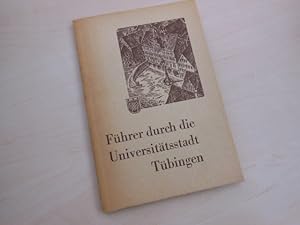 Seller image for Fhrer durch Tbingen. for sale by Antiquariat Hamecher