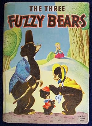 Seller image for The Three Fuzzy Bears, A Fuzzy Wuzzy Book for sale by Book Nook