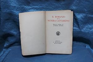 Il romanzo della Sgnera Cattareina. Memorie confidate ad Alfredo Testoni