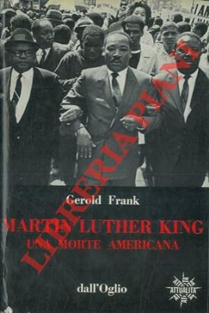 Martin Luther King: una morte americana.