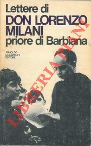 Seller image for Lettere di Don Lorenzo Milani priore di Barbiana. for sale by Libreria Piani