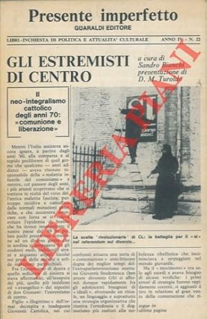 Bild des Verkufers fr Gli estremisti di centro. Il neo-integralismo cattolico degli anni '70: Comunione e Liberazione. zum Verkauf von Libreria Piani