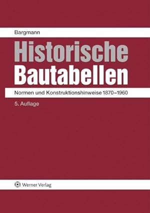 Seller image for Historische Bautabellen for sale by BuchWeltWeit Ludwig Meier e.K.
