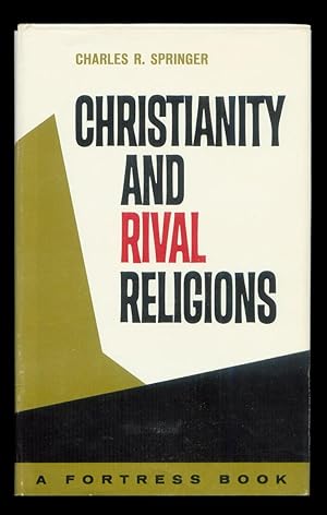 Image du vendeur pour Christianity and Rival Religions. mis en vente par The Bookworm
