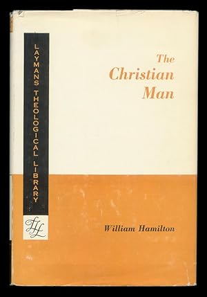 The Christian Man (Layman's Theological Library).