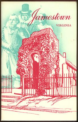 Image du vendeur pour Jamestown, Virginia: The Townsite and its History. mis en vente par The Bookworm