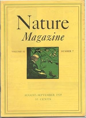 Nature Magazine; August-September 1939; Volume 32; No 7.