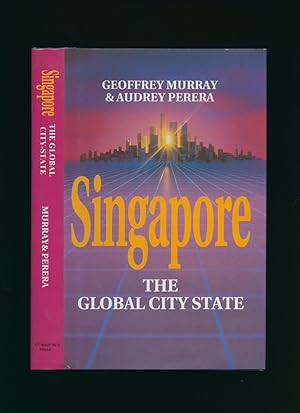 Image du vendeur pour Singapore; The Global City State mis en vente par Little Stour Books PBFA Member