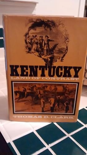 KENTUCKY Land of Contrast (Signed Copy)