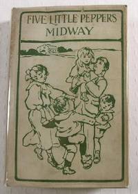 Image du vendeur pour Five Little Peppers Midway mis en vente par Resource Books, LLC