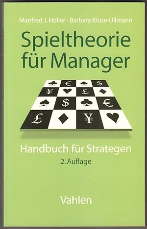 Imagen del vendedor de Spieltheorie fr Manager. Handbuch fr Strategen. a la venta por Antiquariat Neue Kritik