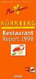 Marcellinos Restaurant Report 1998. Nürnberg, Fürth, Erlangen. Gäste sagen wie es wirklich ist