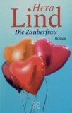 Die Zauberfrau (Fiction, Poetry + Drama) [Taschenbuch]