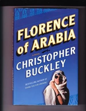 Bild des Verkufers fr FLORENCE OF ARABIA zum Verkauf von REVERE BOOKS, abaa/ilab & ioba
