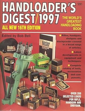 Seller image for Handloader's Digest 1997 (16th Edition) for sale by Hill Country Books