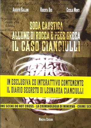 Imagen del vendedor de Soda Caustica, Allume di Rocca e Pece Greca. Il Caso Cianciulli. con CD-ROM a la venta por Libro Co. Italia Srl