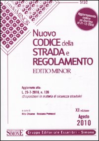 Imagen del vendedor de Nuovo codice della strada e regolamento. Ediz. minore a la venta por Libro Co. Italia Srl