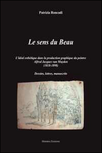 Seller image for Le Sens du Beau for sale by Libro Co. Italia Srl