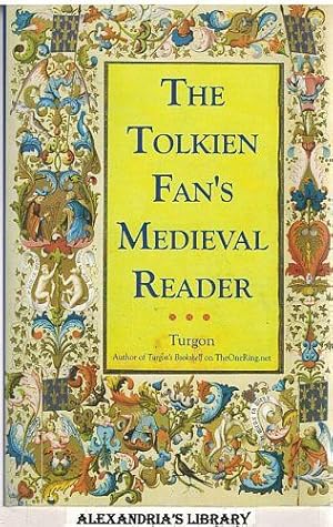 The Tolkien Fan's Medieval Reader : Versions in Modern Prose