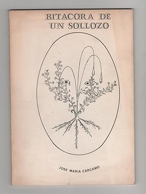 Imagen del vendedor de Bitcora de un sollozo a la venta por Librera El Crabo