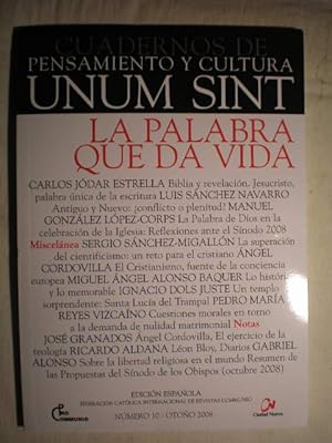 Imagen del vendedor de Cuadernos de pensamiento y cultura Unum sint (communio) N 10 - Otoo 2008. La palabra que da vida a la venta por Librera Antonio Azorn