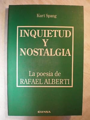 Imagen del vendedor de Inquietud y nostalgia: La poesa de Rafael Alberti a la venta por Librera Antonio Azorn