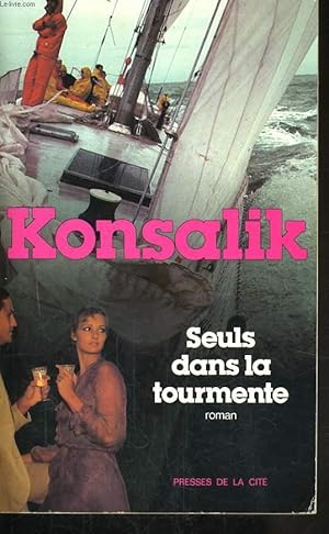 Immagine del venditore per SEULS DANS LA TOURMENTE venduto da Le-Livre
