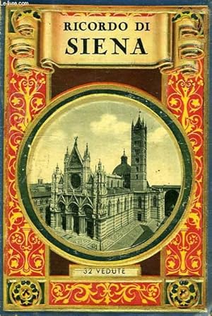 Seller image for RICORDO DI SIENA for sale by Le-Livre