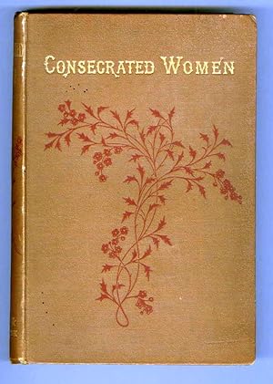 Imagen del vendedor de Consecrated Women a la venta por Attic Books (ABAC, ILAB)