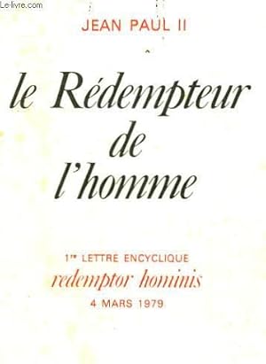 Immagine del venditore per LE REDEMPTEUR DE L'HOMME - 1 LETTRE ENCYCLIQUE REDEMPTOR HOMINIS venduto da Le-Livre