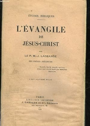 Bild des Verkufers fr L'EVANGILE DE JESUS-CHRIST zum Verkauf von Le-Livre
