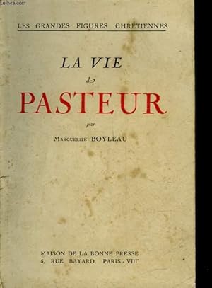 Seller image for LA VIE DE PASTEUR for sale by Le-Livre