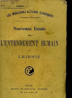 NOUVEAUX ESSAIS SUR L'ENTENDEMENT HUMAIN by LEIBNIZ: bon Couverture ...