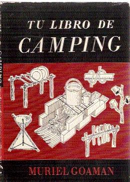 Bild des Verkufers fr TU LIBRO DE CAMPING (Ilustraciones de Michael Wright) zum Verkauf von El libro que vuela