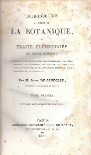 Introduction à l'étude de la botanique, ou Traité élémentaire de cette science : contenant l'orga...